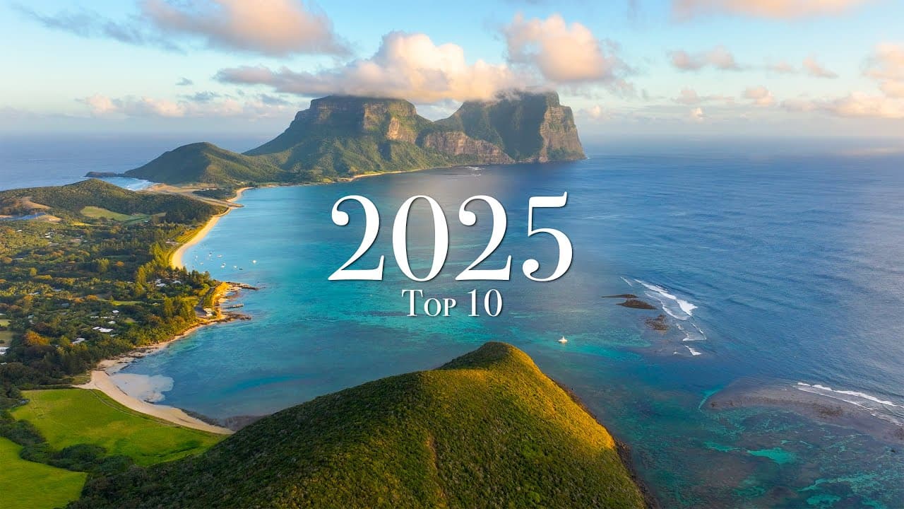 Top 10 Travel Destinations for 2025